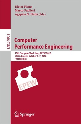 Computer Performance Engineering Dieter Fiems