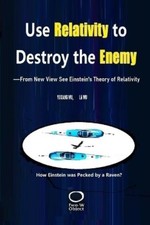 Lü Wu Yuxiang Wu Use Relativity to Destroy the Enemy (Tascabile)