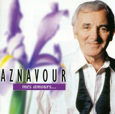 Mes Amours by Charles Aznavour (CD, 1999)