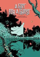 A Gift For A Ghost | Borja Gonzalez | Englisch | Buch | Gebunden | 2020