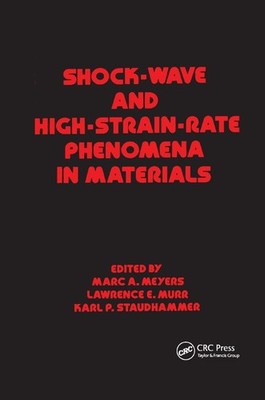 Shock Wave and High-Strain-Rate Phenomena in Materials by Meyers (English) Paper