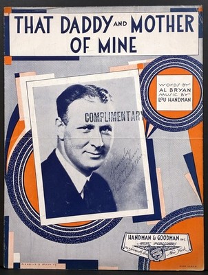 1932 SINGIN' SAM ''THAT DADDY & MOTHER OF MINE'' SHEET MUSIC - BARBASOL MAN RADIO