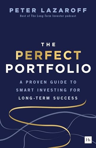 The Perfect Portfolio : A Proven Guide To Smart Investing For Long-Term Success Peter Lazaroff - Image 7