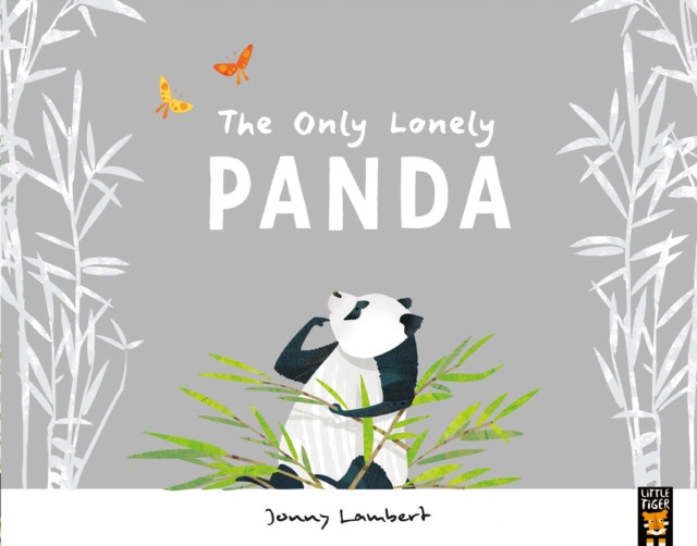 The Only Lonely Panda by Jonny Lambert (Paperback Book)