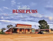 Australian Bush Pubs by Craig Lewis Hardcover