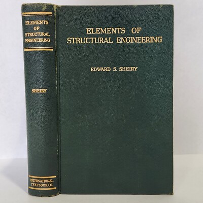 Elements of Structural Engineering by Edward S. Sheiry Second Edition 1948