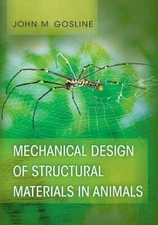 Mechanical Design of Structural Materials in Animals, Gosline 9780691176871+=