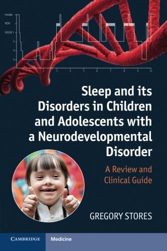 Sleep and its Disorders in Children and Adolescents with a Neurodevelopmental Di