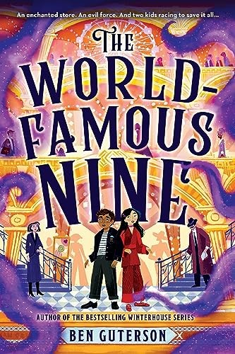 The World-Famous Nine: 1 by Ben Guterson (PB 2024) - Image 4