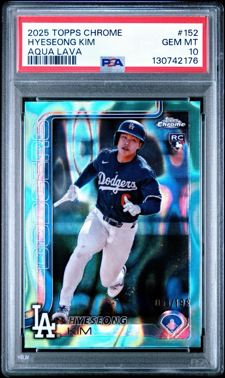 2025 Topps Chrome Hyeseong Kim Aqua Lava Refractor #152 RC /199 DODGERS PSA 10