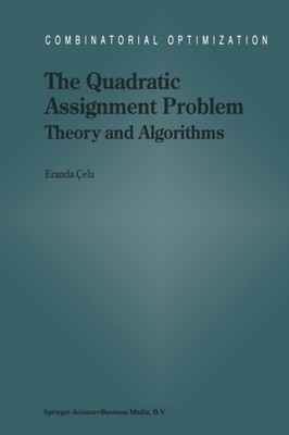 Cela - Quadratic Assignment Problem   Theory and Algorithms - New pape - X555z