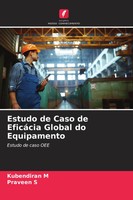 Kubendiran M (U. A.) | Estudo De Caso De EficáCia Global Do Equipamento | Buch