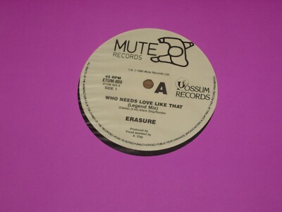 ERASURE *OZ 1st Press 12'' MAXI SINGLE ' WHO NEEDS LOVE LIKE THAT ' 1985 EXC