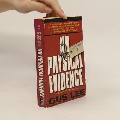No Physical Evidence  |  Gus Lee