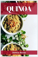 Quinoa | Sophia Bates | Taschenbuch | Englisch | 2023 | Sophia Bates
