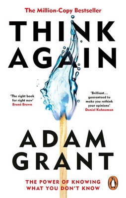 Think Again | The Power of Knowing What You Don't Know | Adam Grant | Buch