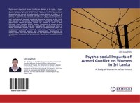 Psycho-Social Impacts Of Armed Conflict On Women In Sri Lanka Lalit Jung Shahi