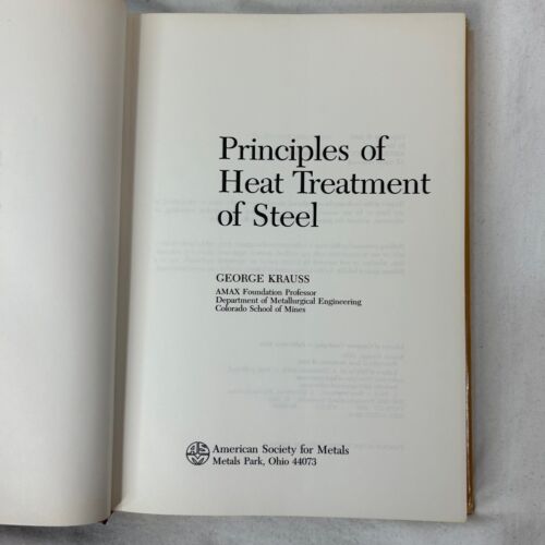 ASM PRINCIPLES OF HEAT TREATMENT OF STEEL By George Krauss - Hardcover - Foto 12 di 15