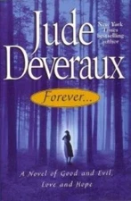 Forever..., a Novel of Good and Evil, Love and Hope (Large Print) - VERY GOOD