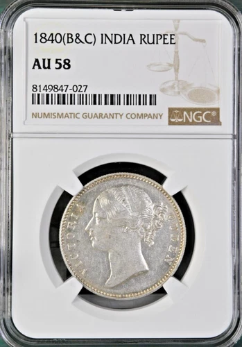 1840 (B&C) India .917 Silver Rupee NGC AU58 	KM# 458 Graded Almost Uncirculated