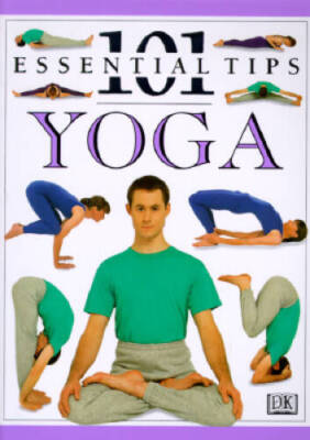 101 Essential Tips: Yoga - Paperback By Sivananda Yoga Vedanta Centre - GOOD