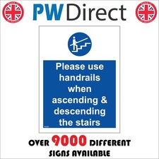 SIGN Please use handrail when ascending descending stairs trip fall slip MA890F