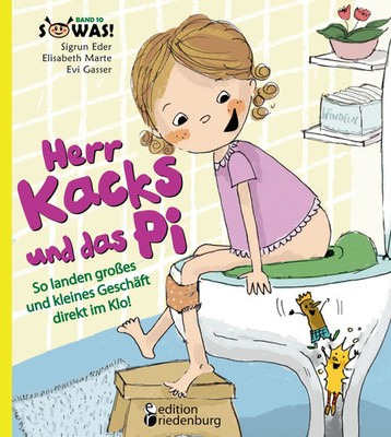 Sigrun Eder (u. a.) | Herr Kacks und das Pi - So landen großes und kleines...