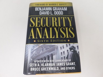 Security Analysis: Sixth Edition, Foreword by Warren Buffett by David Dodd GOOD