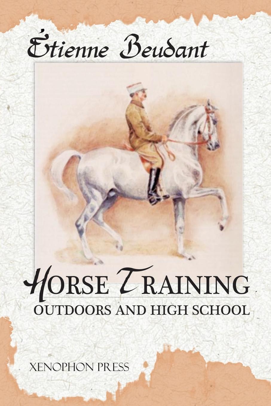 Horse Training Outdoors And High School Etienne Beudant Taschenbuch