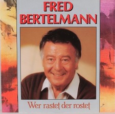 FRED BERTELMANN Wer rastet der rostet 7 Vinyl...