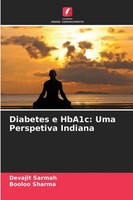Devajit Sarmah (U. A.) | Diabetes E Hba1C: Uma Perspetiva Indiana | Taschenbuch