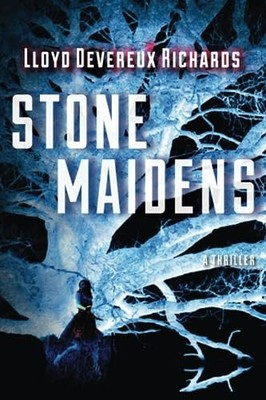 Stone Maidens,Richards, Lloyd Devereux Lloyd Devereux Richards,