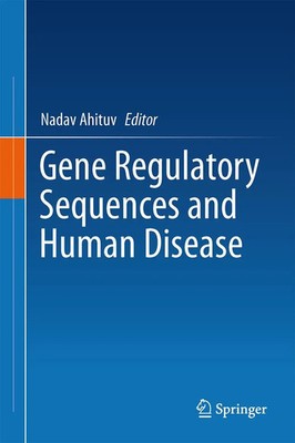 Nadav Ahituv | Gene Regulatory Sequences and Human Disease | Buch | Englisch | x