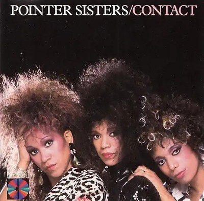 Pointer Sisters - Contact [Import]