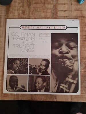 Coleman Hawkins & The Trumpet Kings: Swinging Sounds Of The 40's LP/Vinyl