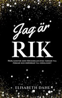 Elisabeth Dahl | Jag äR Rik | Taschenbuch | Schwedisch (2026) | Kiwi Publishing