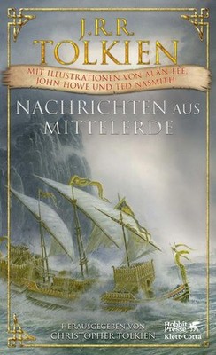 Nachrichten aus Mittelerde | J.R.R. Tolkien, John R. R. Tolkien | deutsch