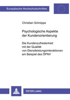 Psychologische Aspekte der Kundenorientierung Christian Schnippe Taschenbuch