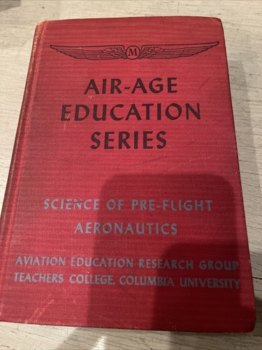 Air-Age Education Series: Science of Pre-Flight Aeronautics 1942 Vintage HB - 第 1/3 張圖片