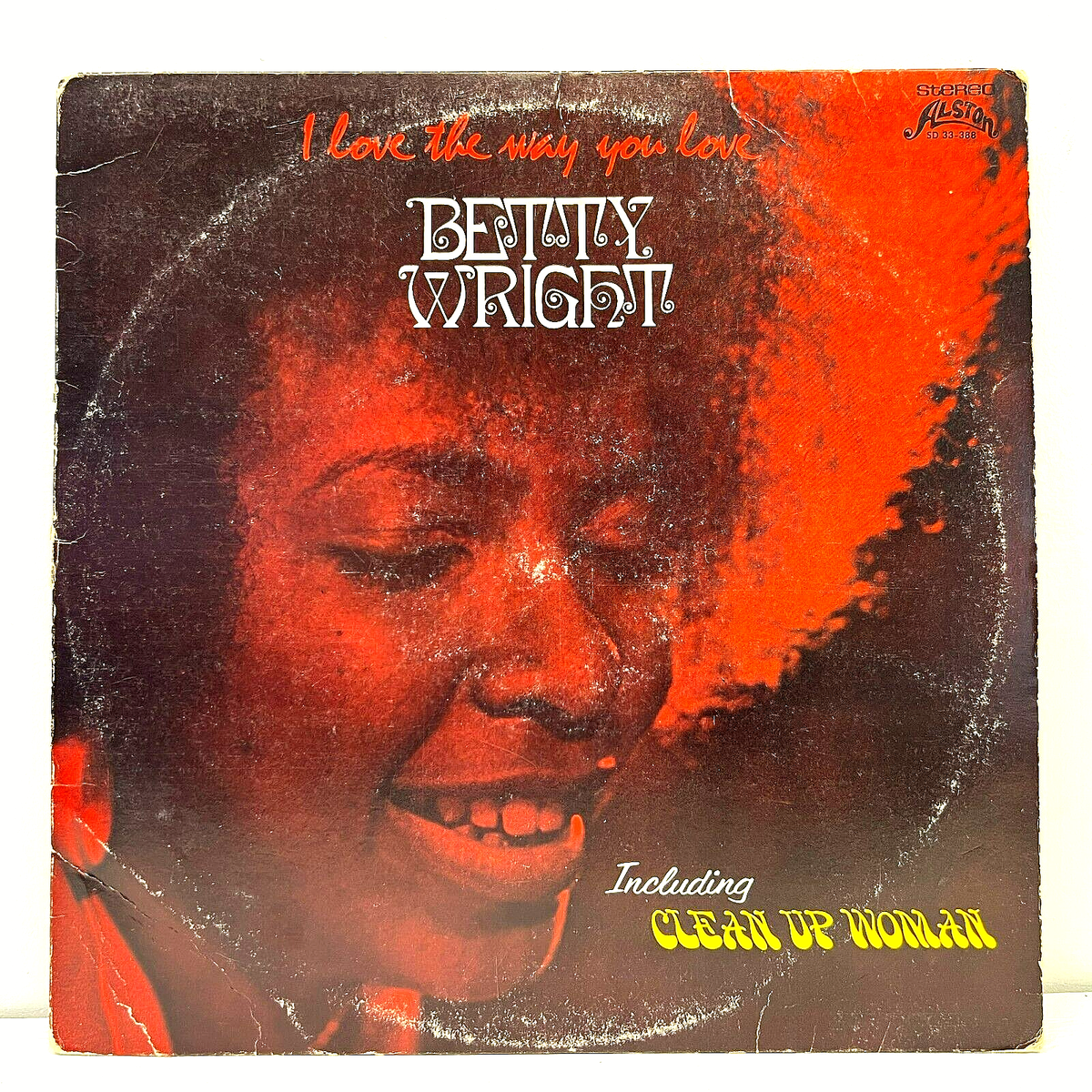 Betty Wright I Love the Way You Love 1972 Vinyl Alston