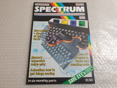 The Complete Spectrun Magazine - Part 2 - Sinclair ZX Spectrum   