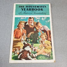 The Housewife's Yearbook of American Homemaking 1945 Vintage Kellogg Co.