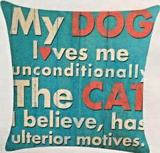 MY DOG LOVES ME BUT - NEW 18 X 18 THROW PILLOW COVER - Hidden Zipper, Linen Like