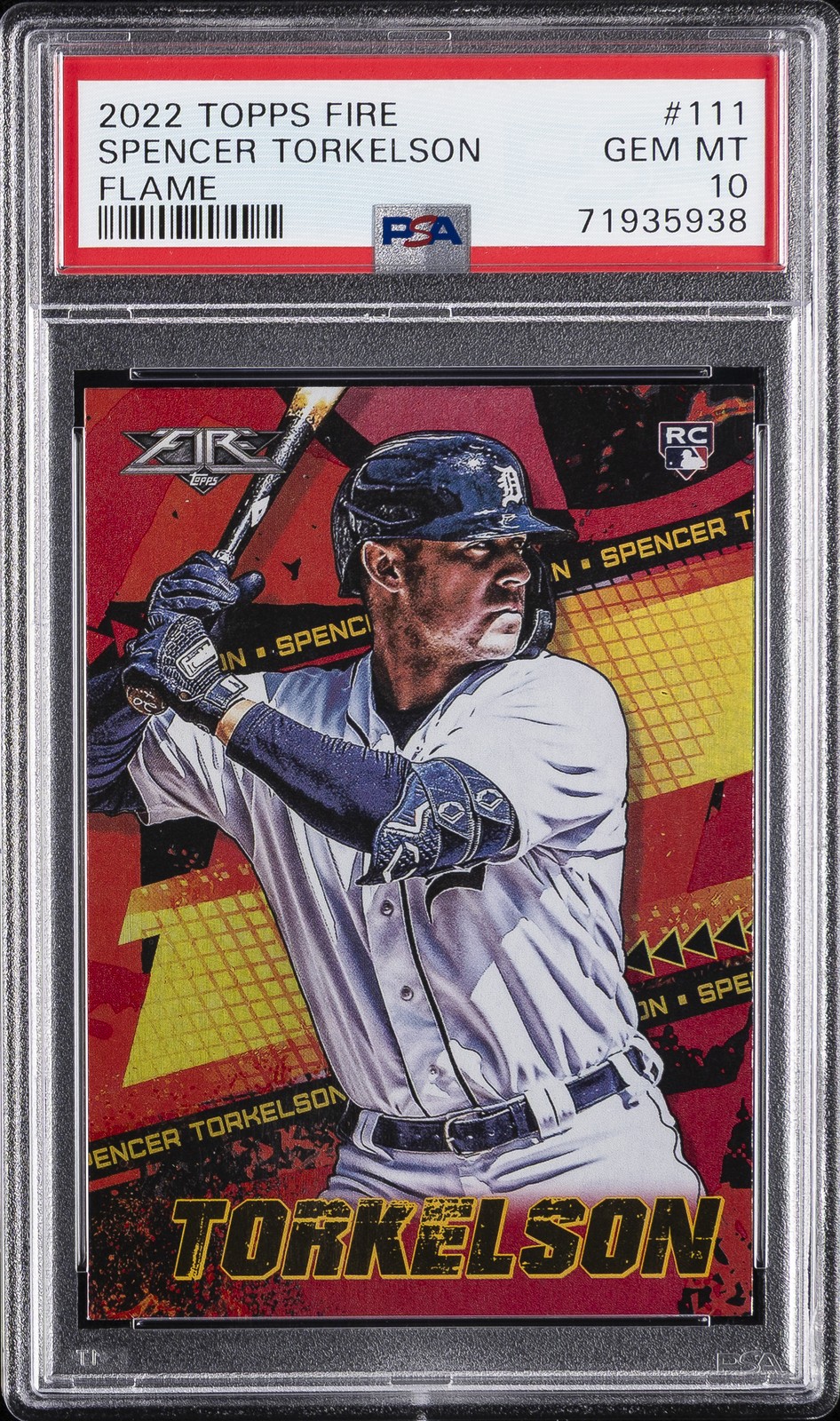 2022 TOPPS FIRE FLAME #111 SPENCER TORKELSON ROOKIE RC PSA 10