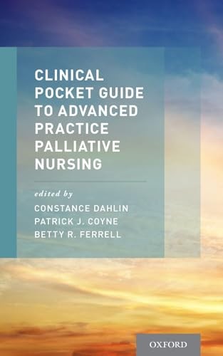 Clinical Pocket Guide Advanced Practice Palliative Nursing Constance Dahlin - Image 5