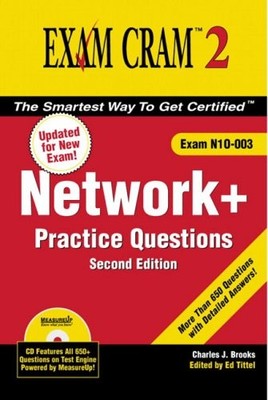Network+ Certification Practice Questions Exam Cram 2 (Exam N10-