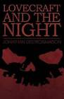 Lovecraft and the Night by Jonathan Destroismaison (Paperback / softback, 2013)