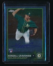 KENDALL GRAVEMAN 2015 TOPPS CHROME ROOKIE AUTOGRAPH RC AUTO *OAKLAND ATHLETICS*
