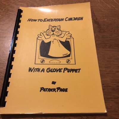 Seltenes Zauberbuch - Wie man Kinder mit einer Handpuppe unterhält von Patrick Page