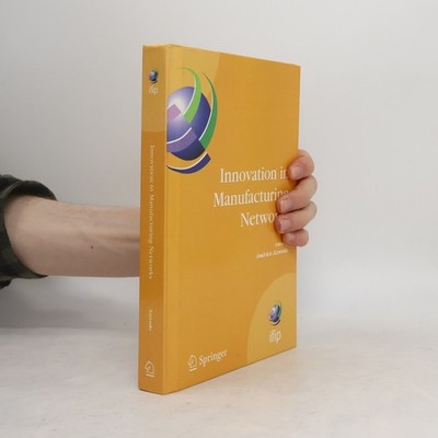 Information and Communication Technology - 266: Innovation in Manufacturing...